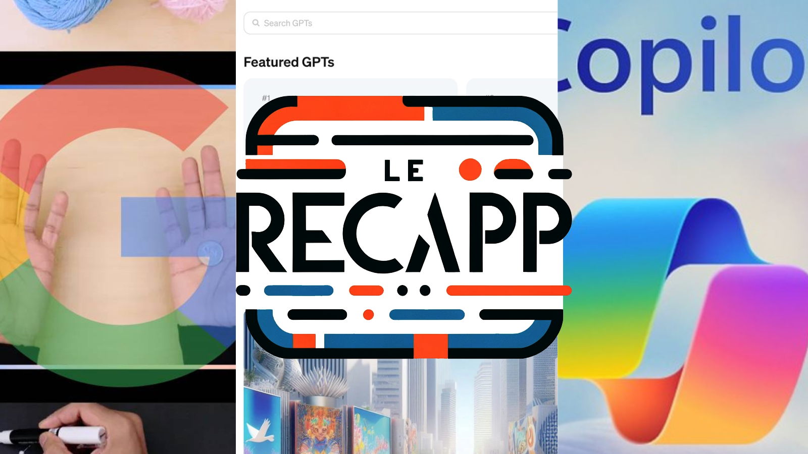 Le RecApp' : ChatGPT, Google Bard, Microsoft Copilot, de l'IA en veux-tu en voilà en ce début d'année 2024