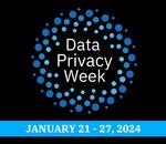 Data Privacy Week 2024 : vos données, votre responsabilité