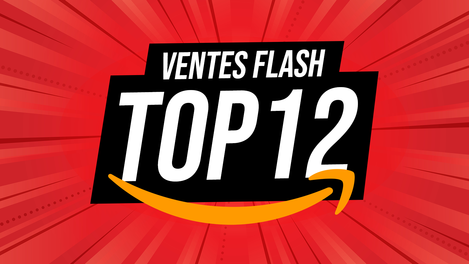 Ventes Flash Amazon : top 12 des deals à saisir pour faire des économies ce dimanche !