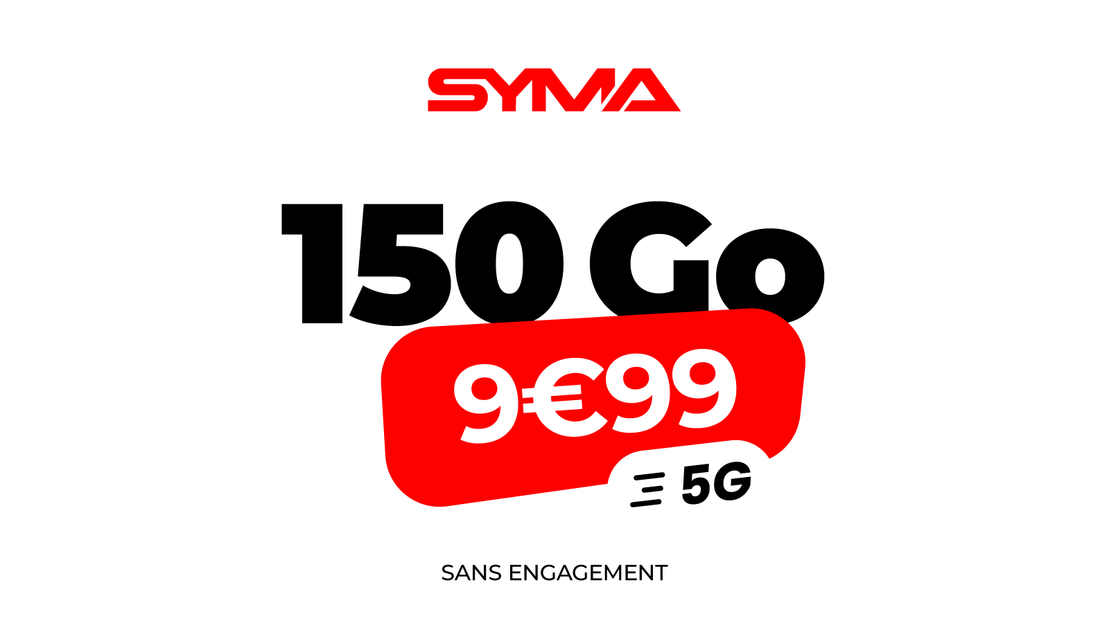 Moins de 10 ¬ pour 150 Go : Syma frappe très fort avec ce forfait mobile 5G
