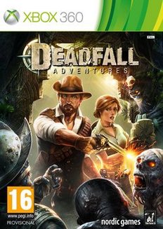 Deadfall Adventures16 ans et + Nordic Games