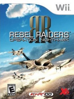 Rebel Raiders : Operation NighthawkAction SdLL